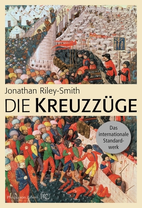 Die Kreuzzüge von Gabel,  Tobias, Riley-Smith,  Jonathan