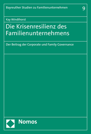 Die Krisenresilienz des Familienunternehmens von Windthorst,  Kay