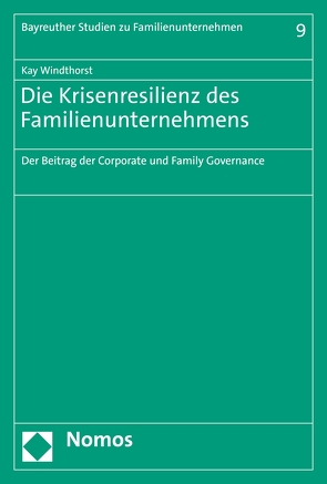 Die Krisenresilienz des Familienunternehmens von Windthorst,  Kay