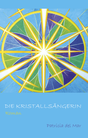 Die Kristallsängerin von del Mar,  Patricia