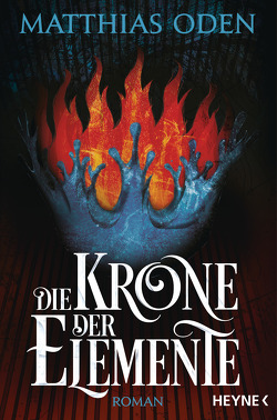 Die Krone der Elemente von Oden,  Matthias