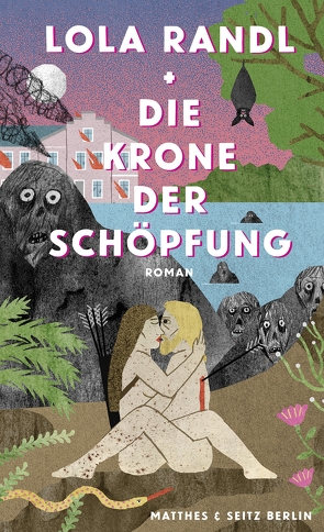 Die Krone der Schöpfung von Randl,  Lola