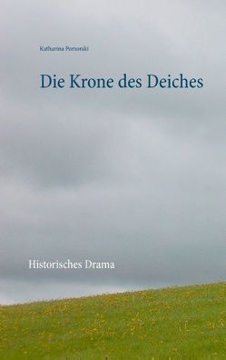 Die Krone des Deiches von Pomorski,  Katharina