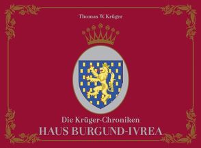 Die Krüger-Chroniken von Krüger,  Thomas W.