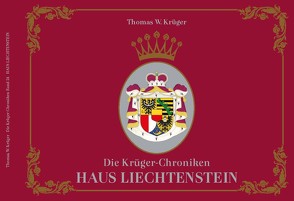 Die Krüger-Chroniken von Krüger,  Thomas W.