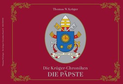 Die Krüger-Chroniken von Krüger,  Thomas W.