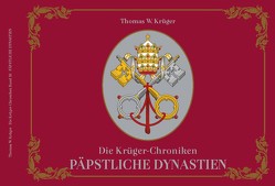 Die Krüger-Chroniken von Krüger,  Thomas W.