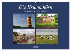 Die Krummhörn Gemeinde in Ostfriesland (Wandkalender 2024 DIN A2 quer), CALVENDO Monatskalender von Poetsch,  Rolf