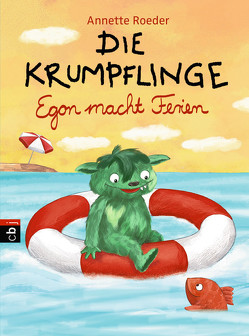 Die Krumpflinge – Egon macht Ferien von Korthues,  Barbara, Roeder,  Annette