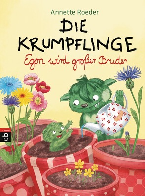 Die Krumpflinge – Egon wird großer Bruder von Korthues,  Barbara, Roeder,  Annette