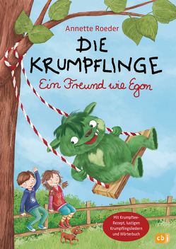 Die Krumpflinge – Ein Freund wie Egon von Korthues,  Barbara, Roeder,  Annette