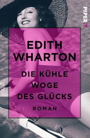 Die kühle Woge des Glücks von Lauer,  Karen, Showalter,  Elaine, Wharton,  Edith