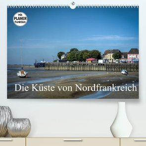 Die Küste von Nordfrankreich (Premium, hochwertiger DIN A2 Wandkalender 2022, Kunstdruck in Hochglanz) von Gaymard,  Alain