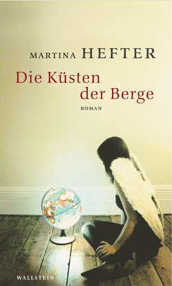 Die Küsten der Berge von Hefter,  Martina