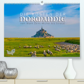 Die Küsten der Normandie vom Mont Saint-Michel bis Étretat (Premium, hochwertiger DIN A2 Wandkalender 2023, Kunstdruck in Hochglanz) von Ratzer,  Reinhold