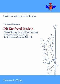 Die Kultfrevel des Seth von Altmann,  Victoria