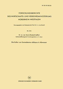 Die Kultur von Scenedesmus obliquus in Abwasser von Meffert,  Maria-Elisabeth