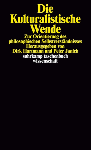 Die kulturalistische Wende von Hartmann,  Dirk, Janich,  Peter