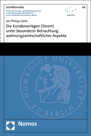 Die Kundenanlagen (Strom) unter besonderer Betrachtung wohnungswirtschaftlicher Aspekte von Sahle,  Jan-Philipp