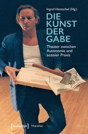 Die Kunst der Gabe von Hentschel,  Ingrid