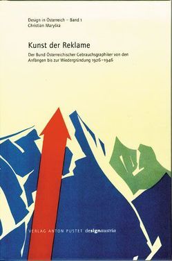 Die Kunst der Reklame von Bohatsch,  Walter, Filek,  Severin, Gassner,  Andrea, Gassner,  Reinhard, Maryska,  Christian