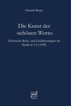 Die Kunst der ›schönen Worte‹ von Rieger,  Hannah