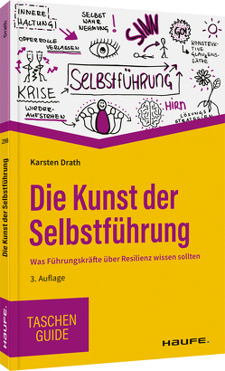 Die Kunst der Selbstführung von Drath,  Karsten