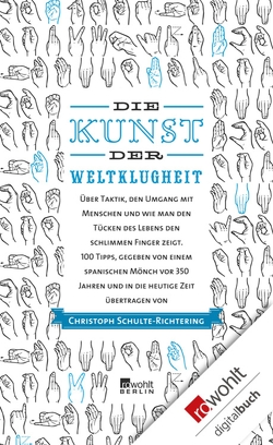 Die Kunst der Weltklugheit von Schulte-Richtering,  Christoph