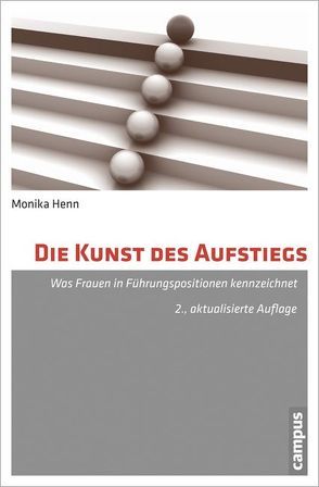 Die Kunst des Aufstiegs von Henn,  Monika