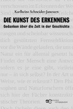 DIE KUNST DES ERKENNENS von Schneider-Janessen,  Karlheinz