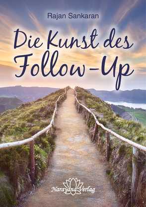 Die Kunst des Follow-Up von Sankaran,  Rajan