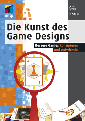 Die Kunst des Game Designs von Schell,  Jesse