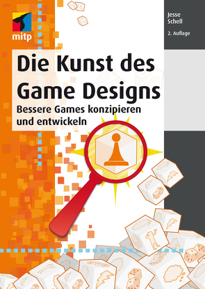 Die Kunst des Game Designs von Schell,  Jesse