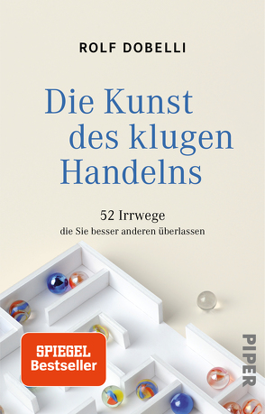 Die Kunst des klugen Handelns von Dobelli,  Rolf, El Bocho