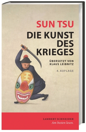 Kunst des Krieges von Leibnitz,  Klaus, Paul,  Gregor, Sun Tsu