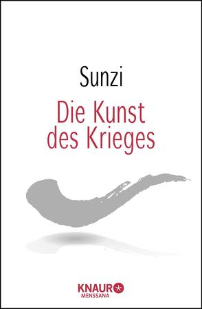 Die Kunst des Krieges von Sunzi