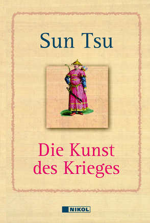 Die Kunst des Krieges von Suntzu, Sunzi, Tsu,  Sun, Tzu,  Sun