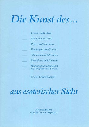 Die Kunst des Lernens etc. aus esoterischer Sicht von Kazemzadeh Iranschähr,  Hossein