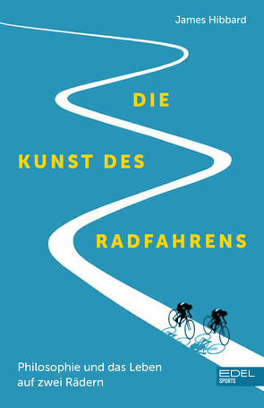 Die Kunst des Radfahrens von Hibbard,  James