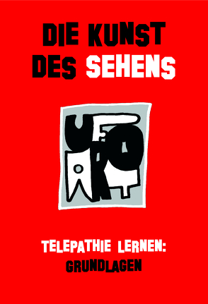 Die Kunst des Sehens von UFO,  ART