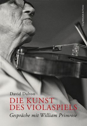 Die Kunst des Violaspiels von Dalton,  David, Teuffel,  Gunter