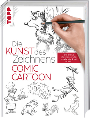 Die Kunst des Zeichnens Comic Cartoon von frechverlag, Krabbe,  Wiebke