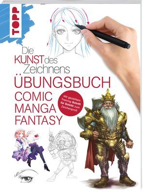 Die Kunst des Zeichnens – Comic Manga Fantasy Übungsbuch von frechverlag