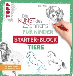 Die Kunst des Zeichnens für Kinder Starter-Block – Tiere von Keck,  Gecko