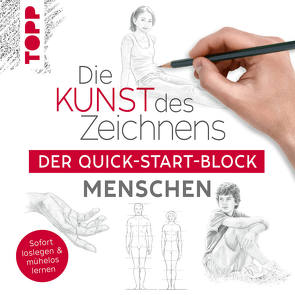 Die Kunst des Zeichnens Menschen. Der Quick-Start-Block von frechverlag