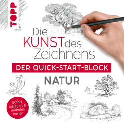 Die Kunst des Zeichnens Natur. Der Quick-Start-Block von frechverlag