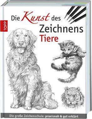 Die Kunst des Zeichnens – Tiere von Foster,  Walter