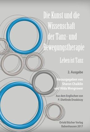 Die Kunst und die Wissenschaft der Tanz- und Bewegungstherapie von Chaiklin,  Sharon, Wengrower,  Hilda