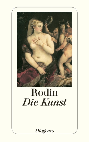 Die Kunst von Gsell,  Paul, Rodin,  Auguste