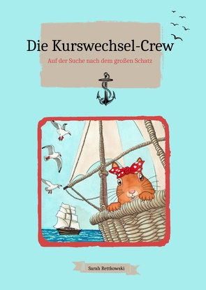 Die Kurswechsel-Crew von Bogen,  Lisa, Leps,  Nico, Rettkowski,  Sarah